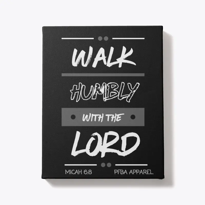 Walk Humbly with the Lord 